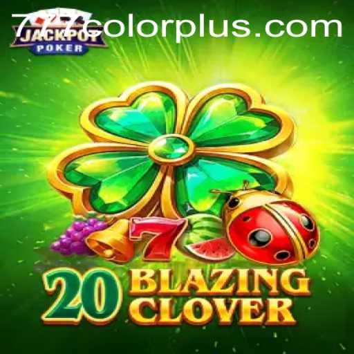 Unveiling 20BlazingClover: A Thrilling New Era in Gaming